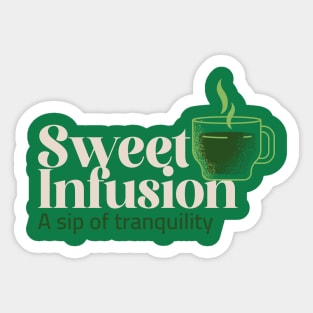 Sweet Infusion Sticker